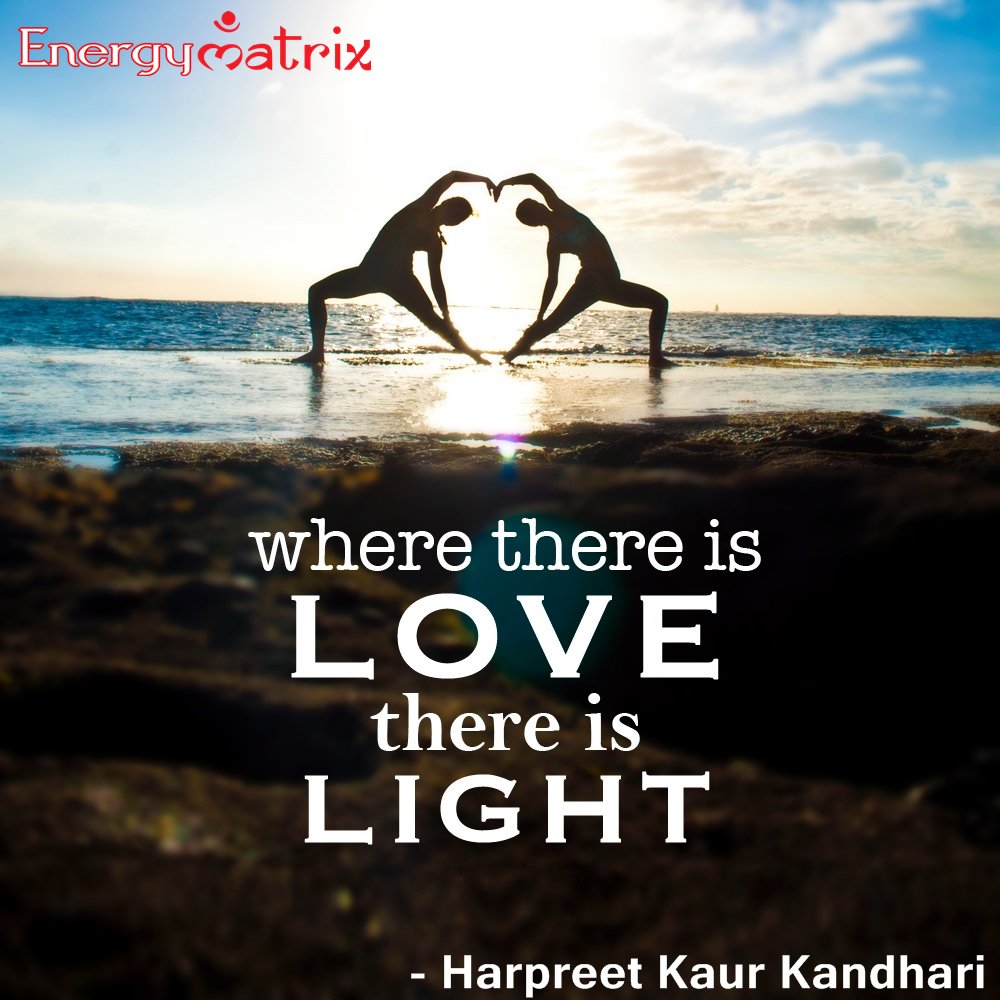 EnergyMatrix9's tweet image. Where there is LOVE there is LIGHT 
#HarpreetKaurKandhari  #EnergyMatrix
