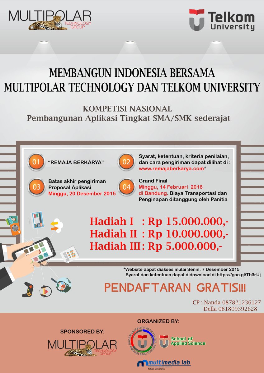 BEM FIT Universitas Telkom bekerja sama dng PT.Multipolar Teknology Tbk mengadakan kompetisi program tingkat SMA/SMK
