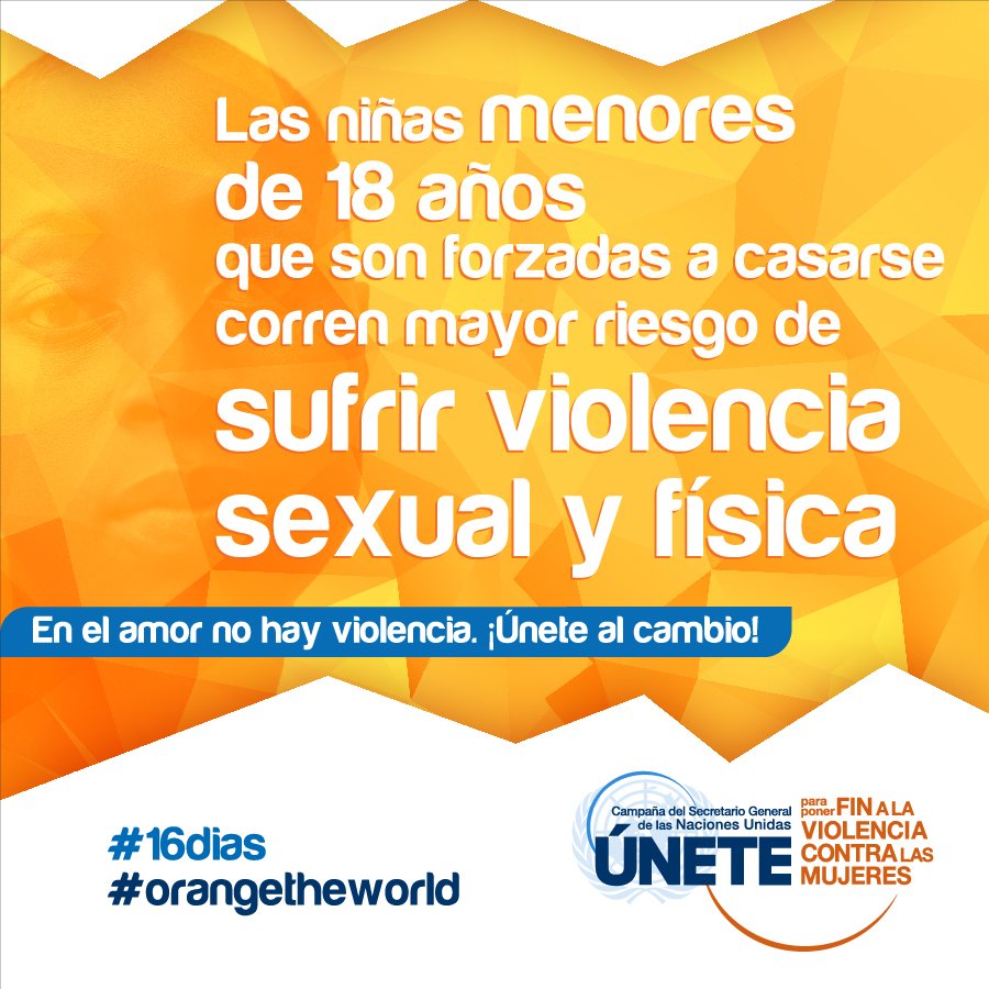 El matrimonio temprano viola los derechos humanos de las niñas #16dias #orangetheworld ow.ly/VqERQ