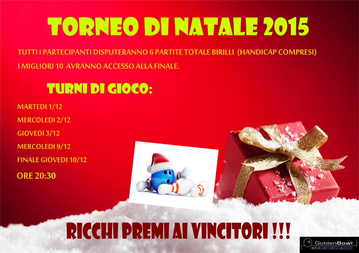 Bowling_Golden's tweet photo. TORNEO DI NATALE 2015 !!! SI FESTEGGIA E SI GIOCA A BOWLING!! RICCHI PREMI IN PALIO !!! #Torino #AVIGLIANA #NATALE https://t.co/TEA6uD2QLs