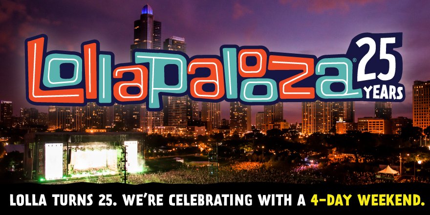 lollapalooza's tweet photo. We're celebrating #Lolla's 25th Anniversary with a 4-day weekend! 4 full days, 170+ bands. https://t.co/sUvoxLd26C https://t.co/KbvjPtSSz4