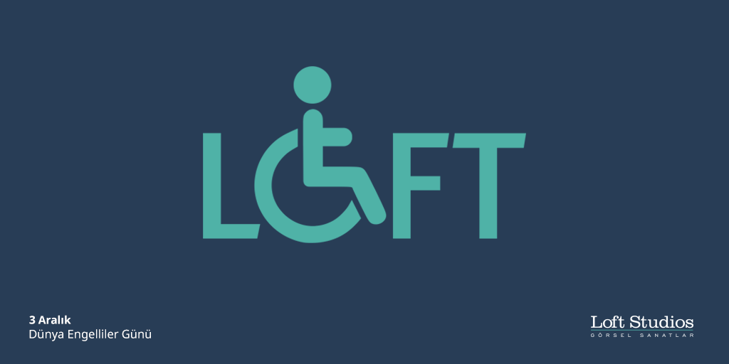 #3AralıkDünyaEngellilerGünü