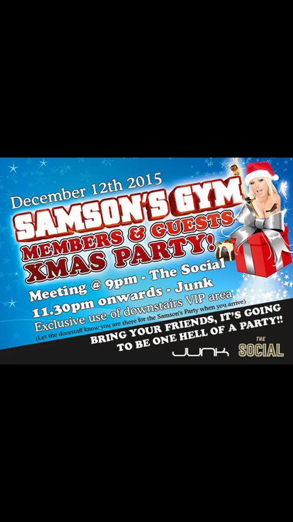 Samsons gym Christmas party! 12th December! All welcome!