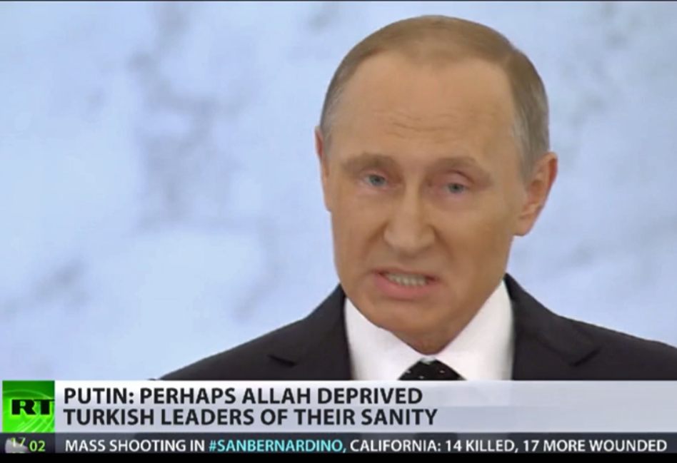 #Putin's State of the Union address:
"Perhaps Allah deprived Turkish leaders of their sanity."
He's really grasping.