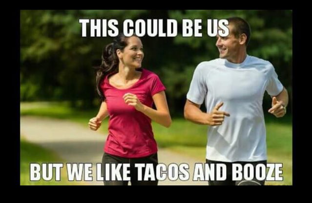 gtlpanda's tweet image. This is definitely true #couldBe #taco #booze #run #outdoors #tech
