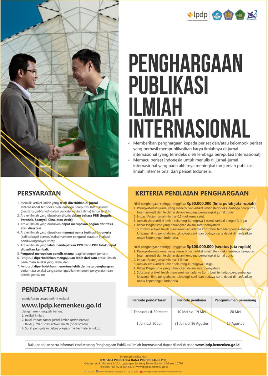 Untuk info lebih lanjut mengenai PENGHARGAAN PUBLIKASI ILMIAH INTERNASIONAL dapat dilihat dalam poster berikut