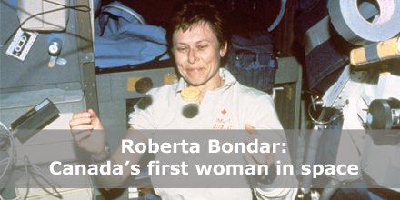 Happy birthday to former CSA Astronaut Roberta Bondar! 