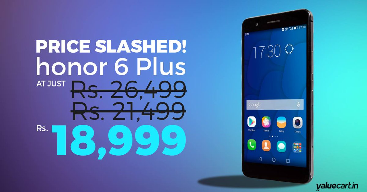 valuecart_india's tweet image. #PriceSlashed #Huawei #Honor6Plus is now available at Rs.18,999/-. 5.5&quot; FHD display+3GB+16GB+Dual 8MP+8MP+3600mah