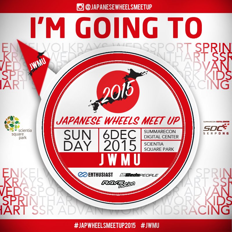 I'm Going To JWMU - Sunday, 6 Dec 2015 at @SSQPARK - <a href="/SDCSerpong/">SDC Serpong</a> - #JWMU #JapWheelsMeetUp2015