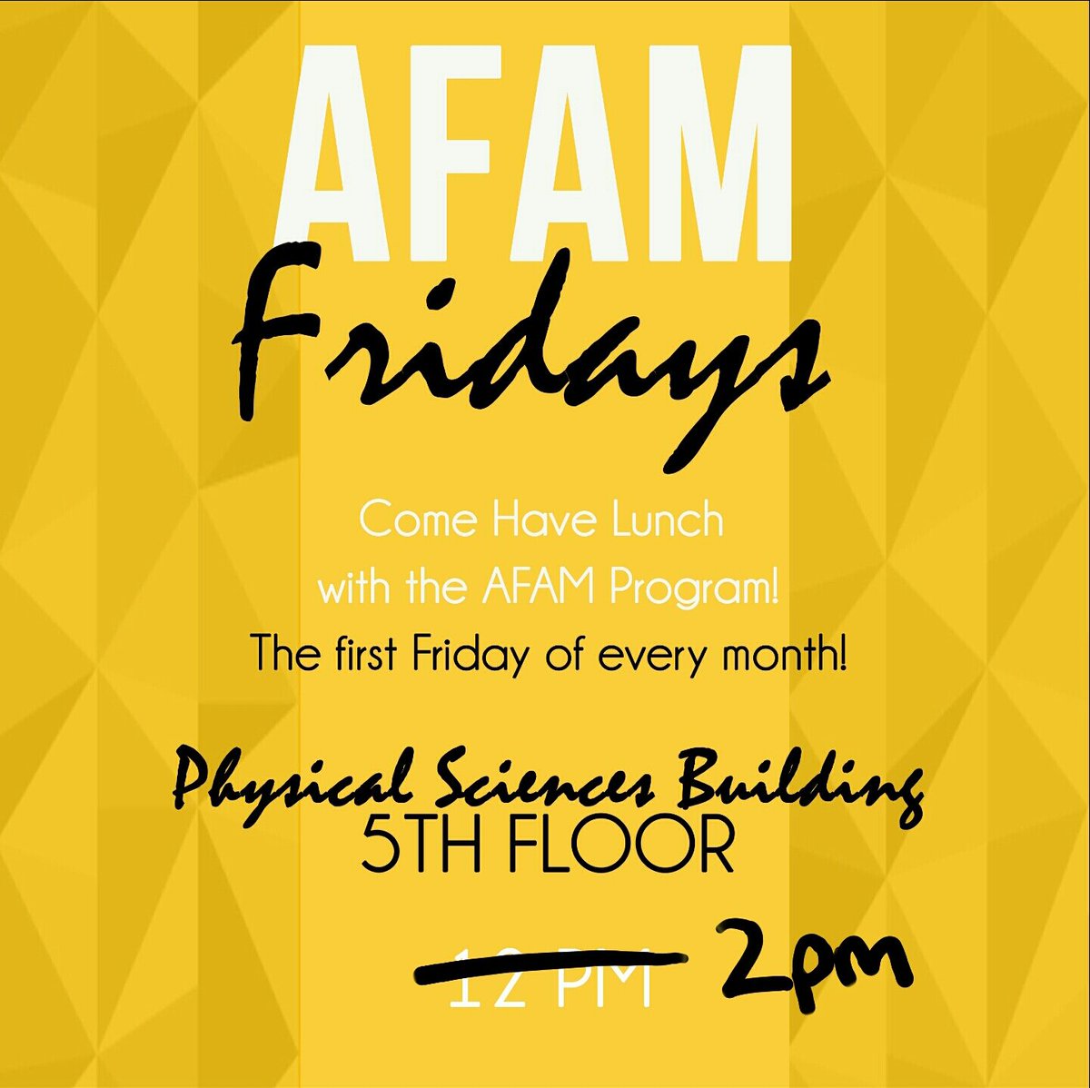 AFAM First Friday will be at 2pm - 3pm.