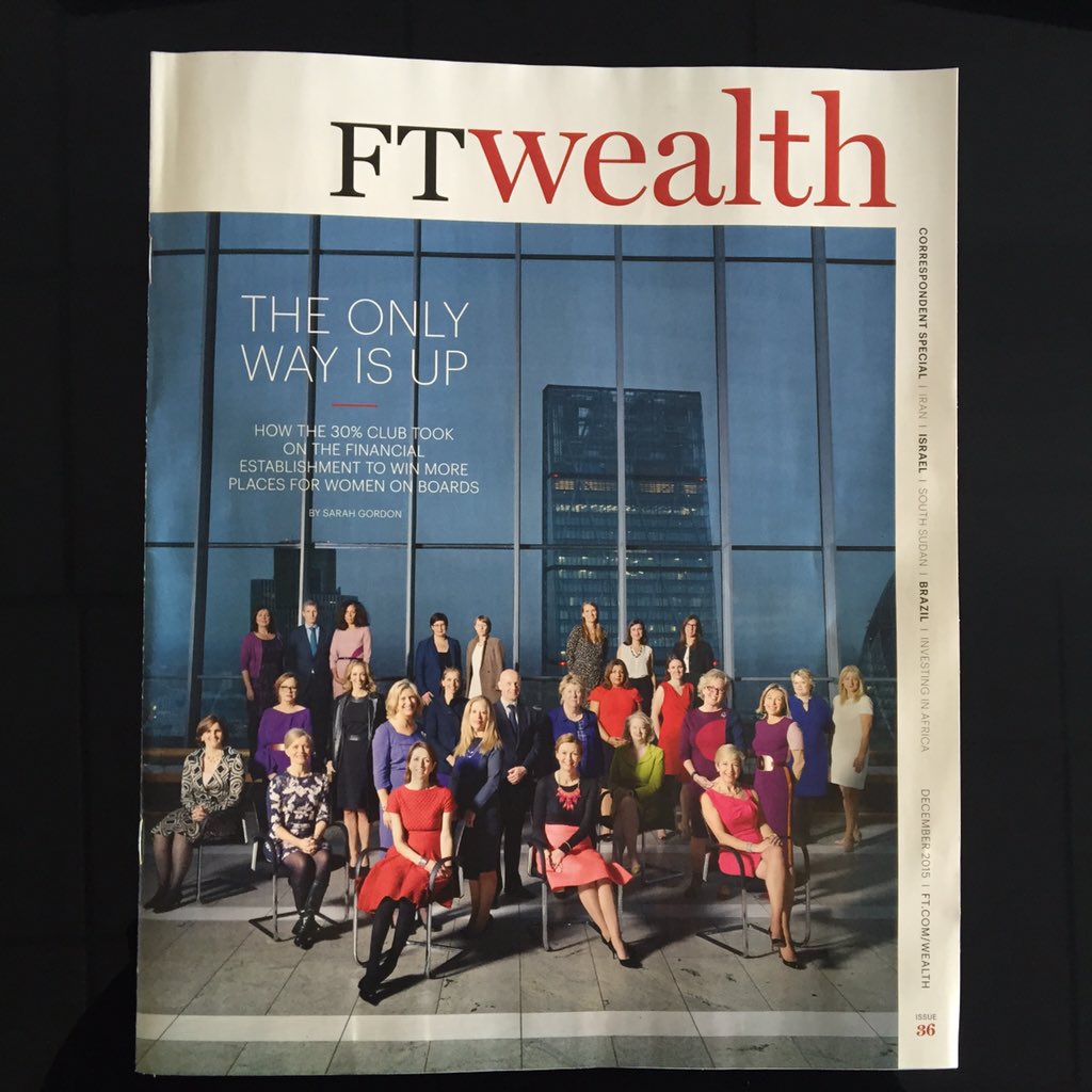 Very pleased to see Elizabeth Passey, our Senior Advisor, on the cover of @ft_wealth with <a href="/30percentclub/">30% Club</a>