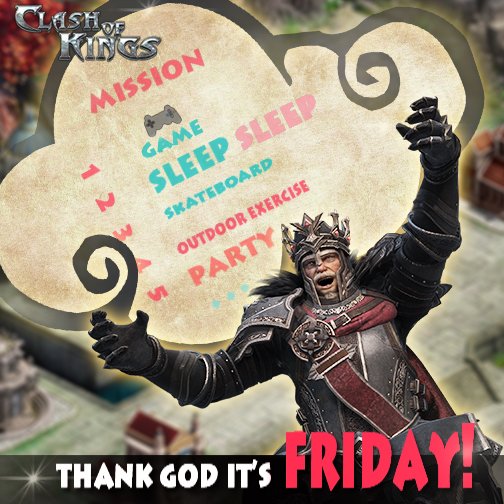 ClashofKingsCoK's tweet photo. What are you doing this weekend?#TGIF https://t.co/l2nxUku2sJ