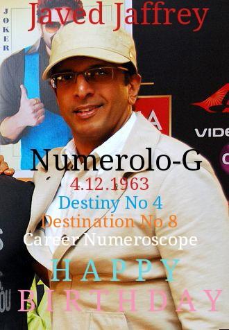 Happy Birthday Javed Jaffrey !!! Numerolo-G 