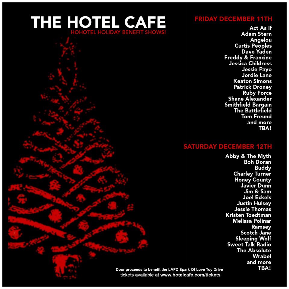 LA! Next weekend is the annual Hohotel Holiday Benefit Shows <a href="/thehotelcafe/">Hotel Cafe</a>! Tix on sale: hotelcafe.com/tickets/
