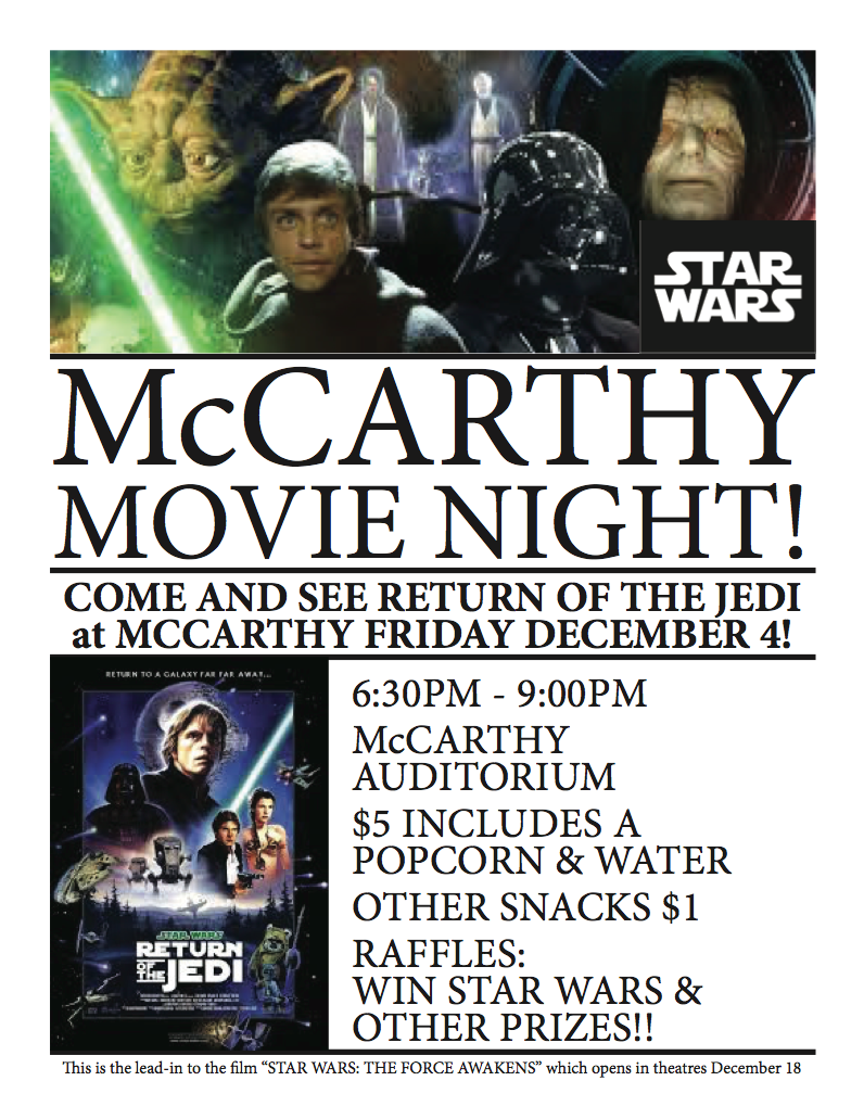 McCarthyPTO's tweet photo. Star Wars Tonight-McCarthy Auditorium $5 inc pop/water. Drop off ok for 4th Gr &amp; up! All Schs invited! Raffles! $ https://t.co/Xsrgy3QS0o