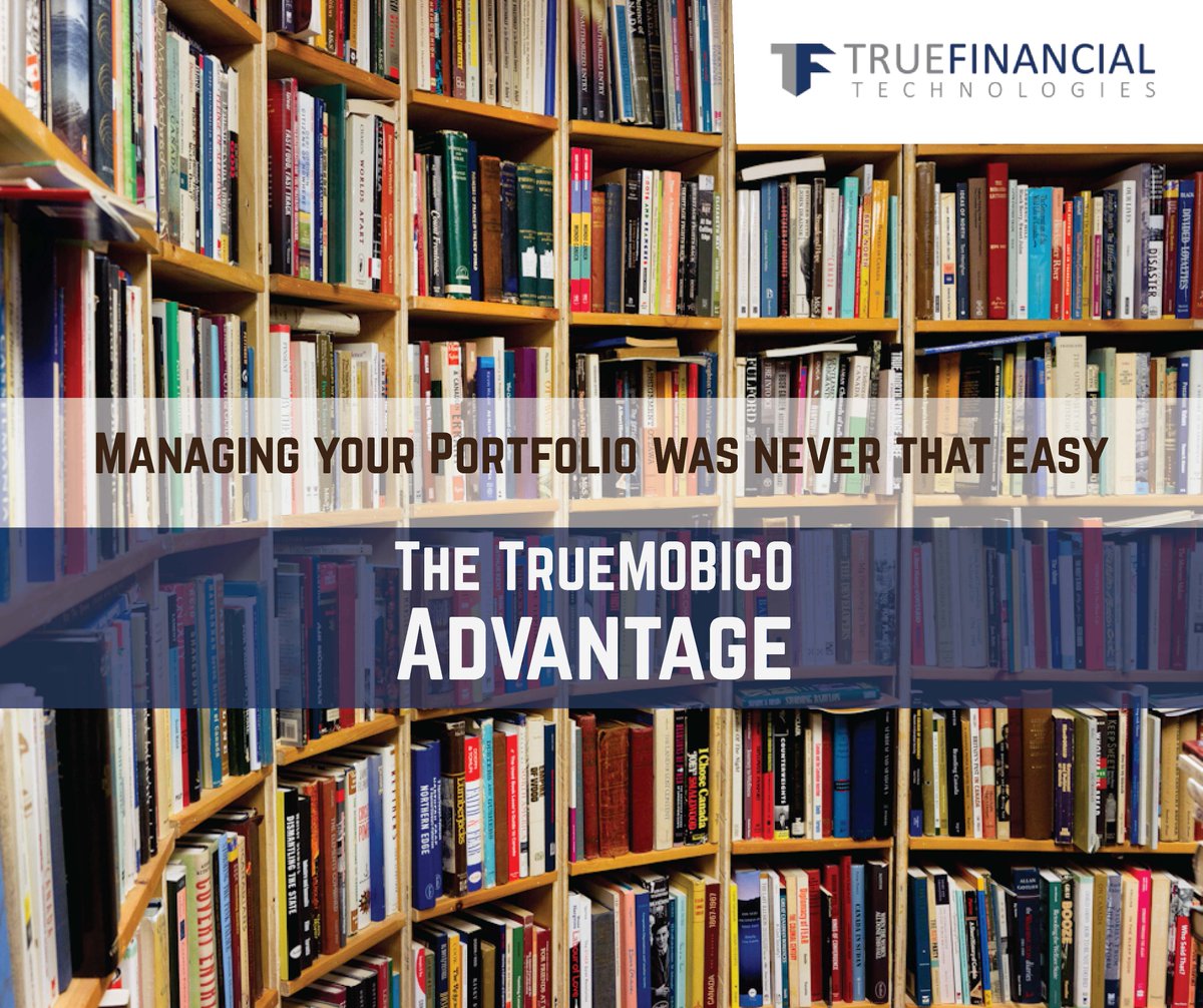 TrueFinancial's tweet image. Managing your #portfolio was never that #easy
The TrueMobico #Advantage 
Visit buff.ly/1NutFuM