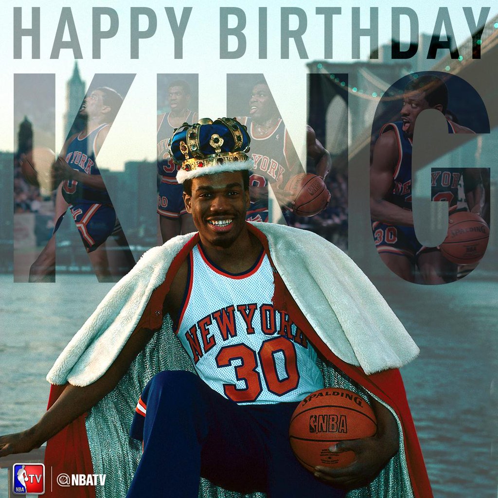  : Happy birthday to Hall of Famer Bernard King.  