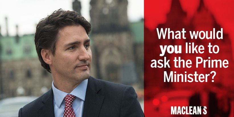 macleans's tweet photo. We're hosting a town hall with @JustinTrudeau. Tell us: What would you ask the PM? https://t.co/cJvFsW4nHr https://t.co/vvWnEBzUwG