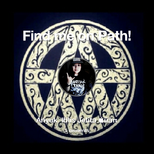 IblisAnyuk's tweet photo. Find me on #Path now! Go to: https://t.co/MQ4vY2yamg! #thepersonalnetwork https://t.co/EhZOwga8u9