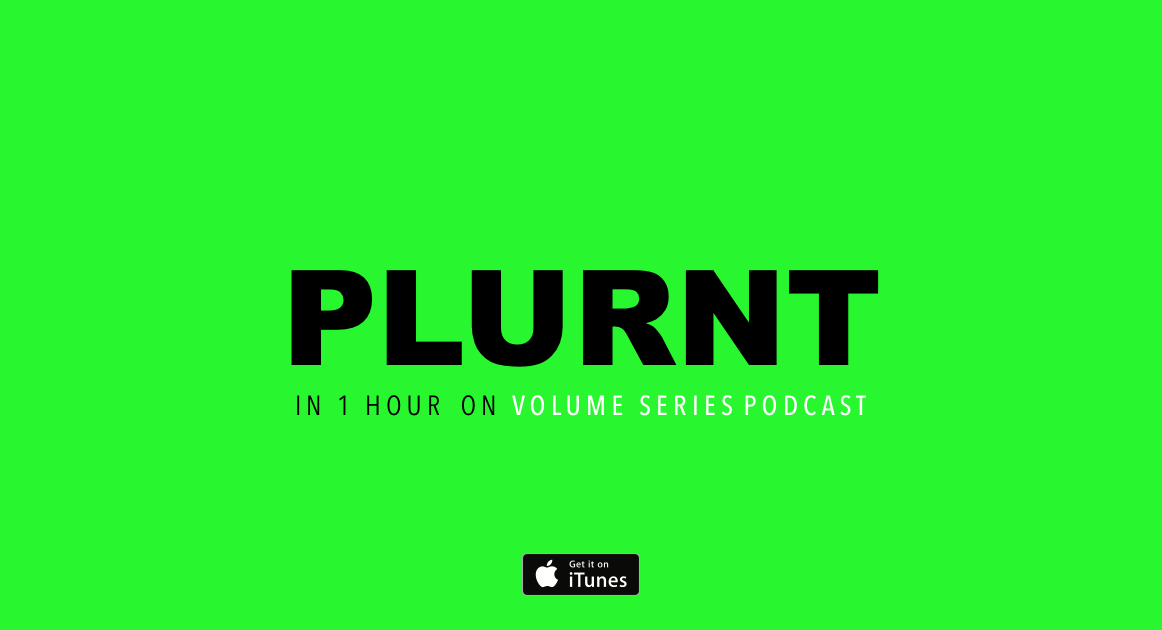 VolumeSeries's tweet photo. #PLURNT IN 1HOUR HOUR . #VolumeSeriesPodcast https://t.co/hyxeddSlMM