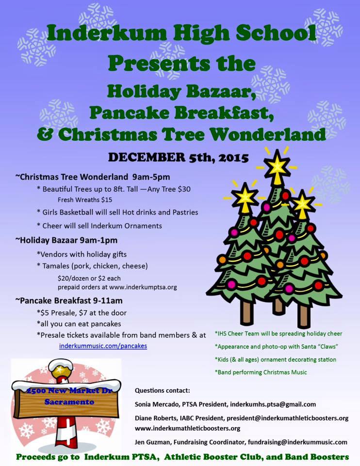 Looking for food? Gifts? Music? Santa? Holiday tree? Old-fashioned cheer? Inderkum is the place to go Sat., Dec. 5.