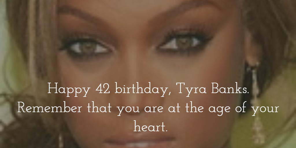 Happy 42 birthday, May you count your life by smiles, and your age by friends.
 