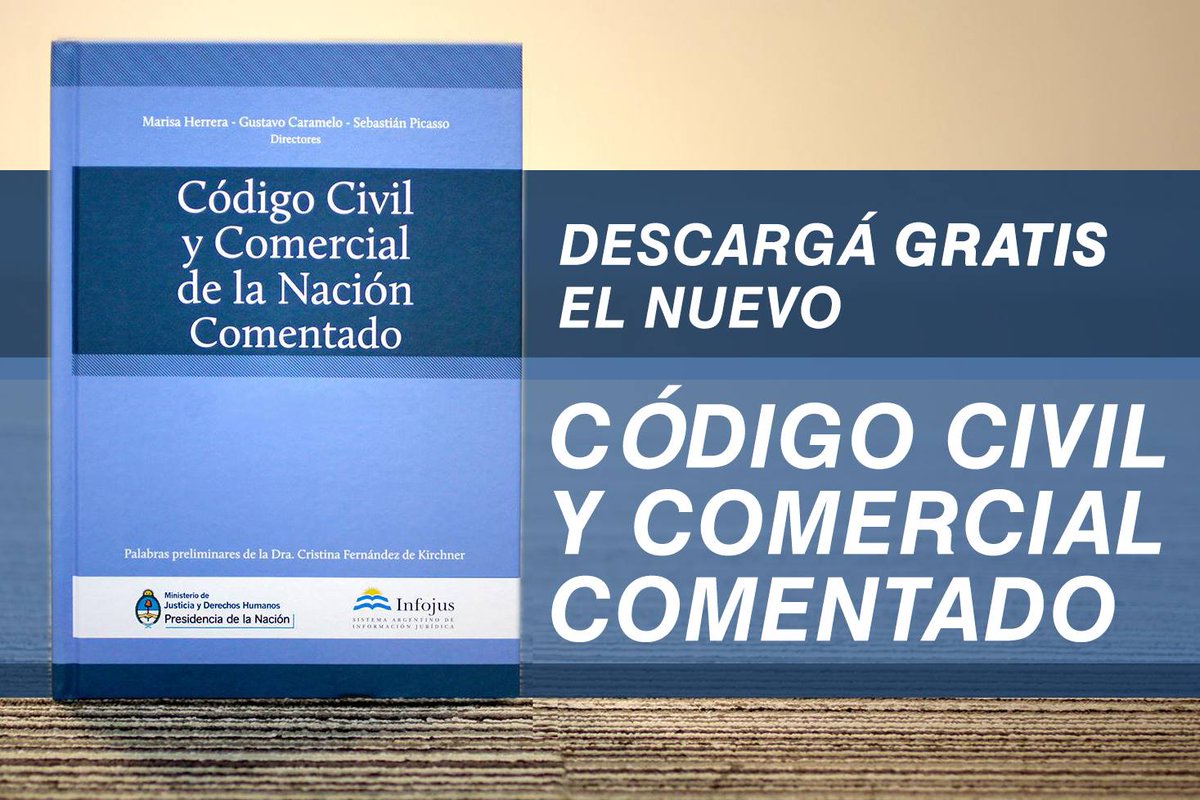 InfojusAR's tweet photo. ¿Ya tenés el Tomo II del Código Civil y Comercial Comentado? Descargalo gratis: https://t.co/D8jV9ZpFw7 https://t.co/RkJGUiglGp