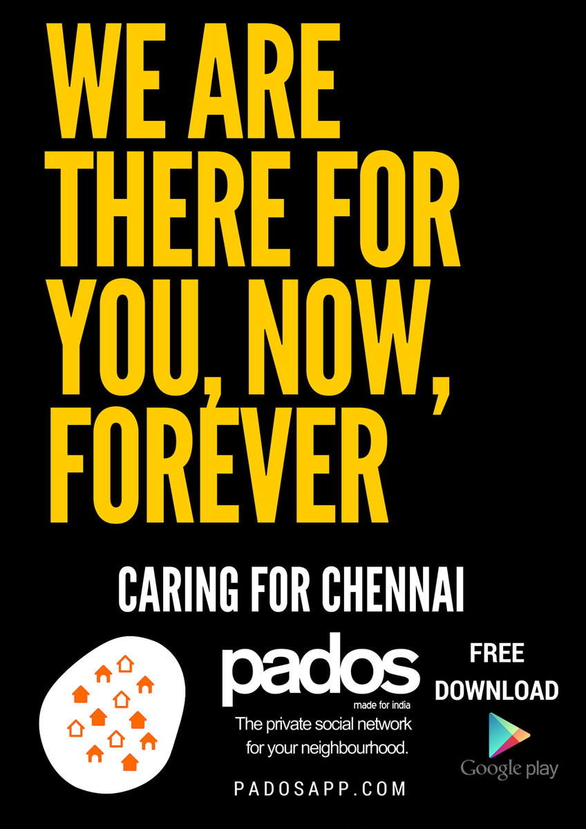 PadosApp's tweet photo. Dear Chennai, we are with you, now, forever. @PadosApp for #ChennaiRains Disaster Management made easy. https://t.co/VAwLqzTLpw