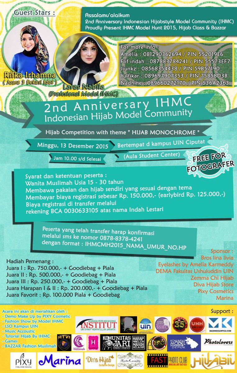 Tutorial_Hijab's tweet photo. Dear yuk ramaikan Aniv @IHMCmodel  2nd  di kampus UIN ada banyak kegiatan dan hadiah menarik loh https://t.co/ltwrS413Z8