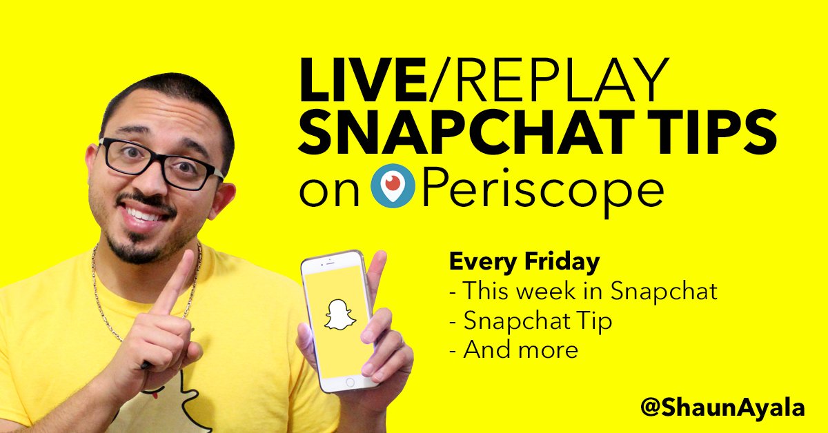 ShaunAyala's tweet photo. Im back on @periscopeco w/ my #Snapscope chatting #Snapchat Tips for #Marketing and more! See u every Friday :) https://t.co/tlBEzMV4Vj