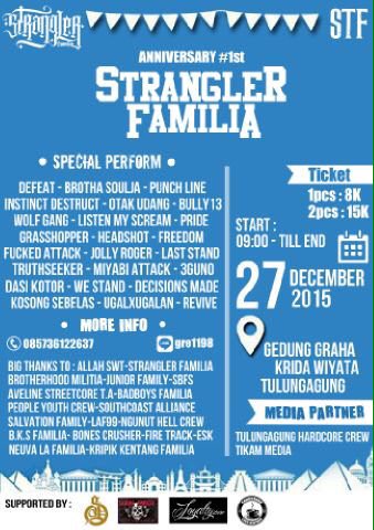 1st ANNIVERSARY STRANGLER FAMILIA | 27-12-2015 | At.Graha Krida Wiyata T.Agung