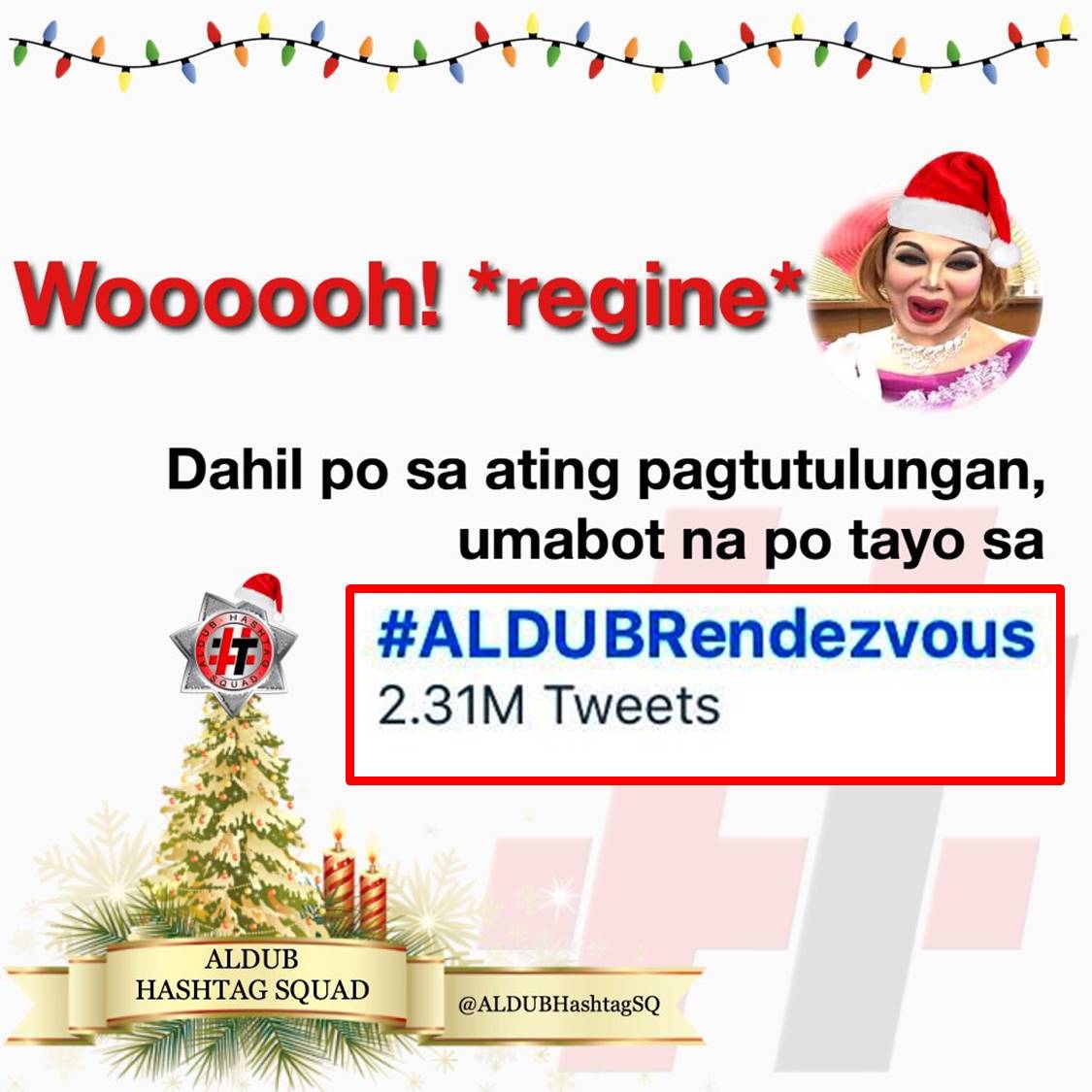 ALDUBHashtagSQ's tweet photo. TWEET COUNT AS OF 4:18 PM (MLA TIME)
OHT: #ALDUBRendezvous 
FANTASTIC SI BIBI!
*REGINE* wooooooh https://t.co/FoFbTKH4Eh