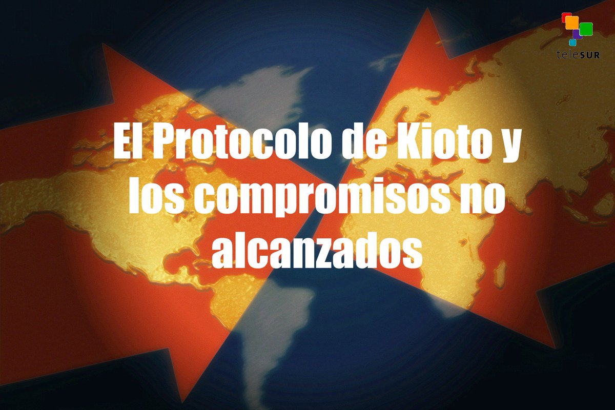 teleSURtv's tweet photo. Hace 18 años se firmó el Protocolo de Kioto ¿Disminuyó el cambio climático mundial? #COP21 https://t.co/ZHmHmGCfbG https://t.co/zkZAhrT9UZ