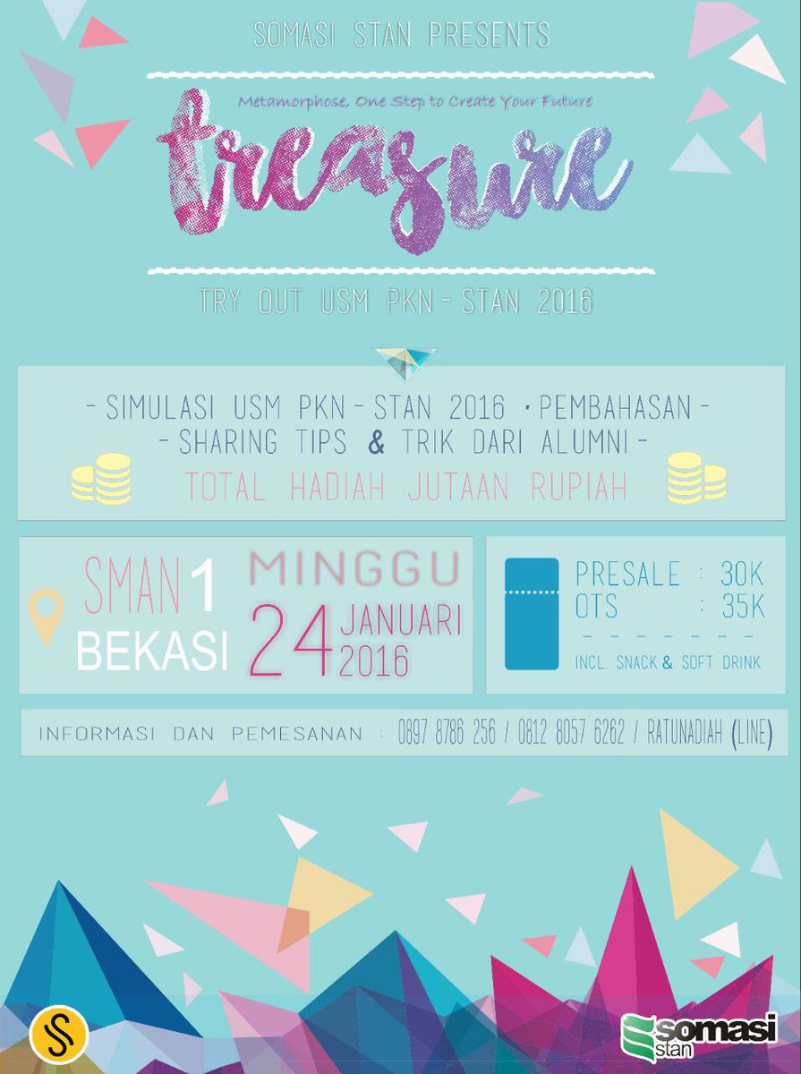 treasureSTAN_'s tweet image. Solidaritas Mahasiswa STAN Bekasi(SOMASI) proudly present 🎊TREASURE🎊 &quot;Try out usm PKN STAN for your future&quot;