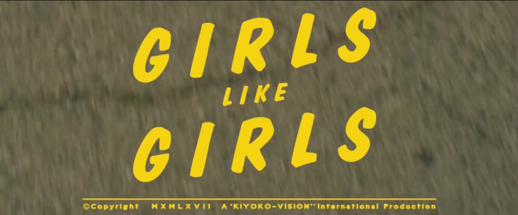 VIDE0CAPS's tweet image. Girls Like Girls (2015) // Hayley Kiyoko