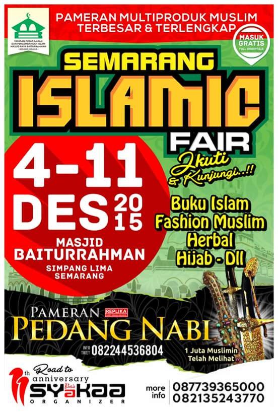#News "Semarang Islamic Fair"
📅 4-11 Desember 2015
🚩 Masjid Baiturrahman, Semarang. Via: Tuti Agustiningsih