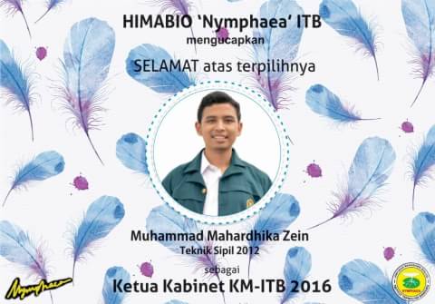 SELAMAT Muhammad Mahardhika Zein (Teknik Sipil 2012)! telah terpilih sebagai Ketua Kabinet KM-ITB 2016-2017