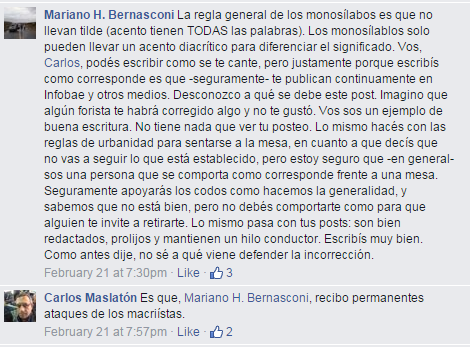 RAE (2):
Forista: "Desconozco a qué se debe este post."
CM: "Es que recibo permanentes ataques de los macriístas."