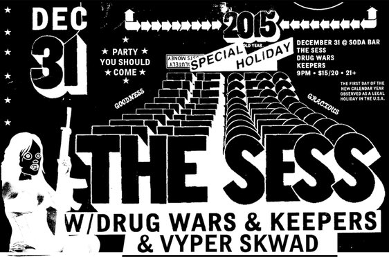 SodaBarSD's tweet image. Don't forget to spend NYE here @SodaBarSD w/ @SESStime @DrugWars666 @KEEPERS619 @VyperSkwad 
fgtix.to/1RsWgQH