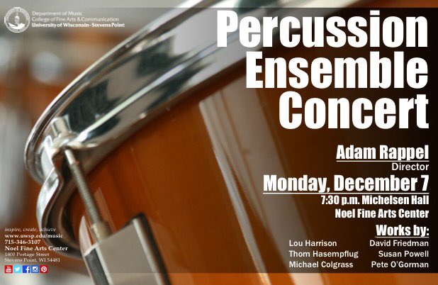 Join us for the Percussion Ensemble Concert tomorrow night in Michelsen Hall at 7:30 p.m.