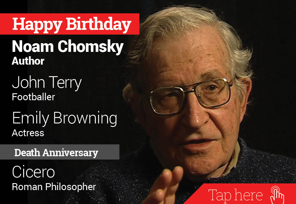 Newsflicks: Homage Cicero. Happy Birthday Noam Chomsky, John Terry, Emily Browning 
