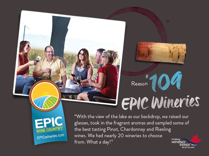 Sip your way across Essex County with <a href="/EPICWineries/">EPIC Wineries</a> - one of the #PlentyOfReasons to explore #WindsorEssex