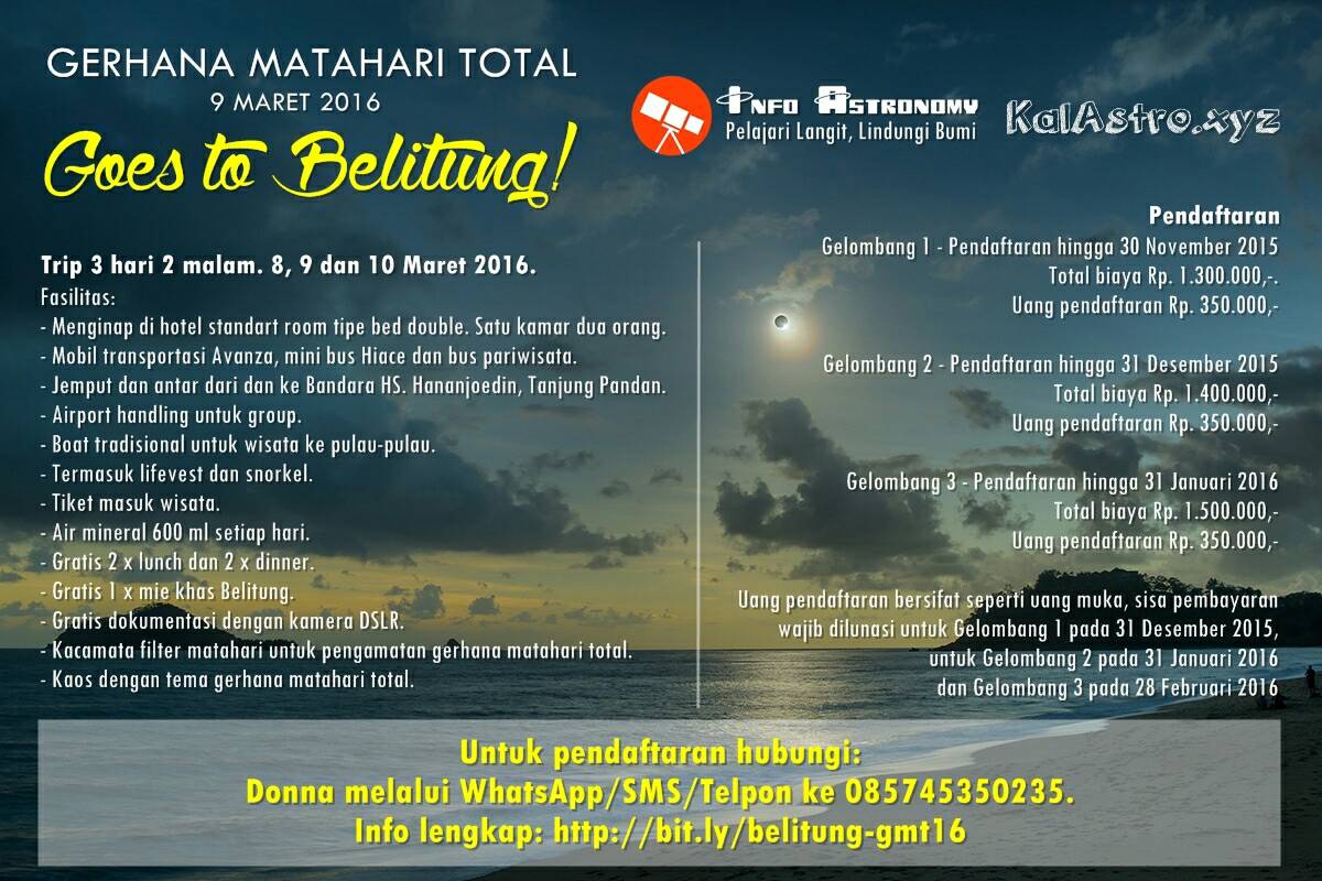 infoAstronomy's tweet image. Kamu nanti observasi Gerhana Matahari Total 9 Maret 2016 di mana? Ikut kami bersama @KalAstro ke Belitung yuk! :D