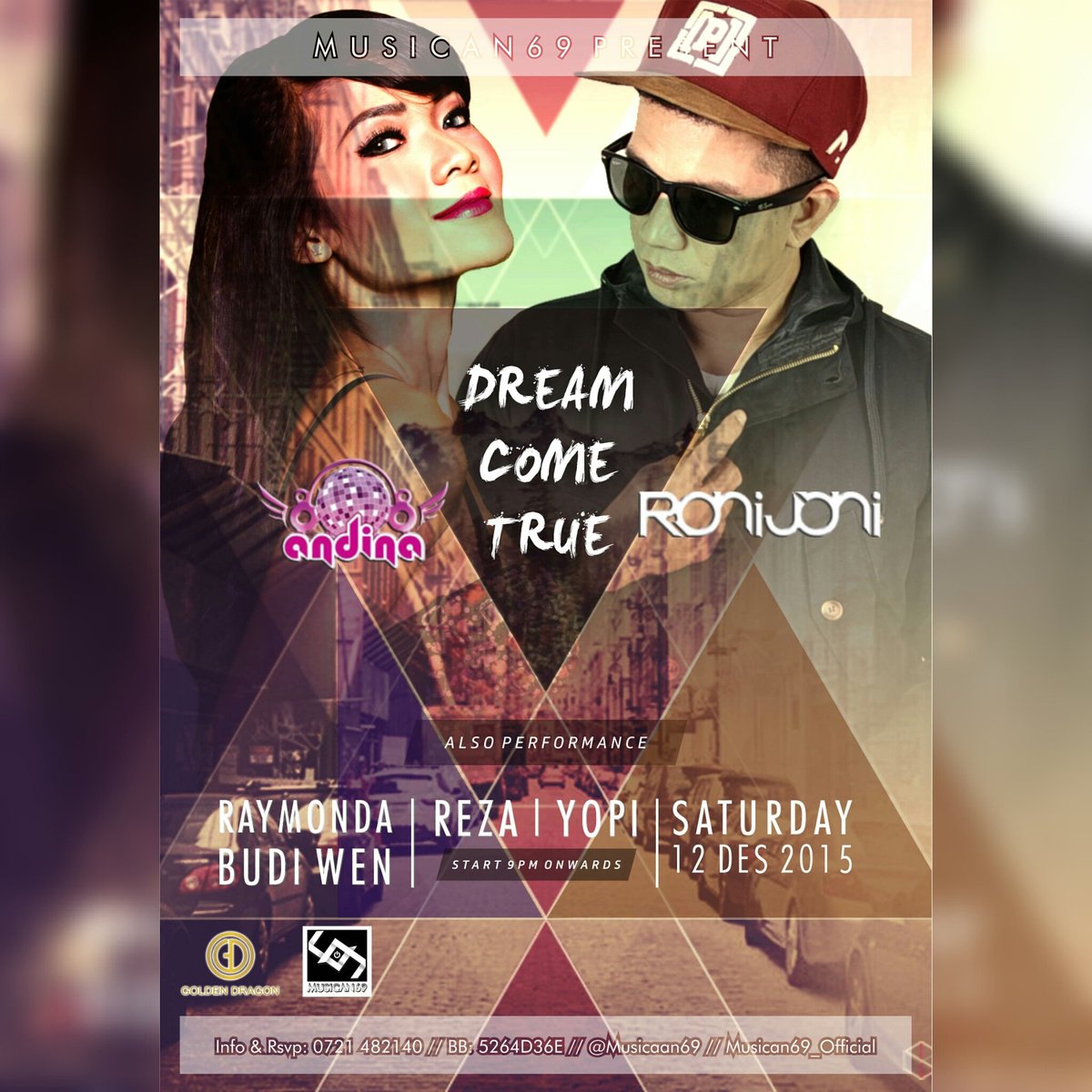 This Event Musican69 Present w/ DJ <a href="/RONIJONI/">RONIJONI</a>  &amp; DJ <a href="/DJ_Andina/">Andina Paramitha</a>  Sat12Des2015 Only At <a href="/Gdragonlampung/">Golden Dragon Group</a> <a href="/kicautanggamus/">kicautanggamus</a>