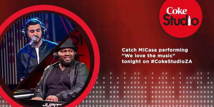 CocaCola_ZA's tweet photo. Tonight on #CokeStudioZA we welcome back the boys from@MiCasaMusic! SHARE if you are excited! https://t.co/HWE9fu4GnR
