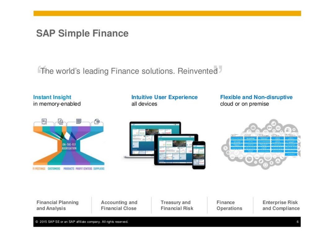 uploadebs's tweet image. The promise that S/4 HANA Finance hopes to meet - Insight Experience and Flexibility #SimpleFinance2015