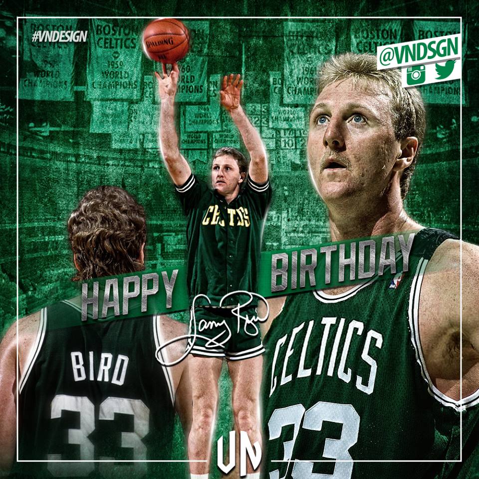 Join me in wishing a happy birthday to legend Larry Bird ! 