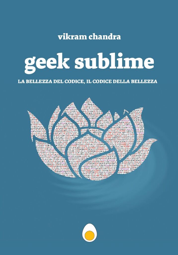 EggEdizioni's tweet photo. La recensione del "Guardian" per #GeekSublime, il libro di Virkam Chandra: https://t.co/3leuF5lyHd https://t.co/9sllTFI80V
