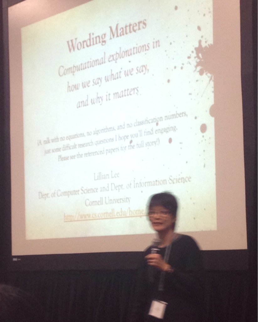 WiMLworkshop's tweet image. Lillian Lee of Cornell giving a dynamic talk on computational explorations of phrasing. #WiML2015