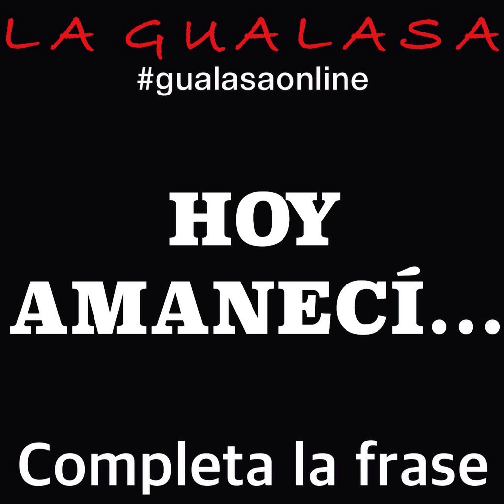 Comenta hoy #GualasaOnline 👇